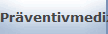 Prventivmedizin